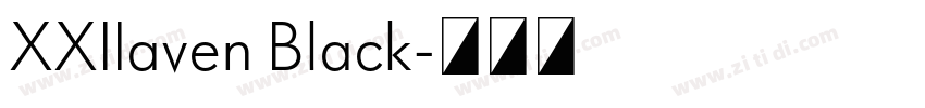 XXIIaven Black字体转换